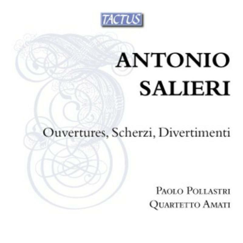 Picture of Quartetto Amati:Pollastri - Salieri: Ouvertures, Scherzi