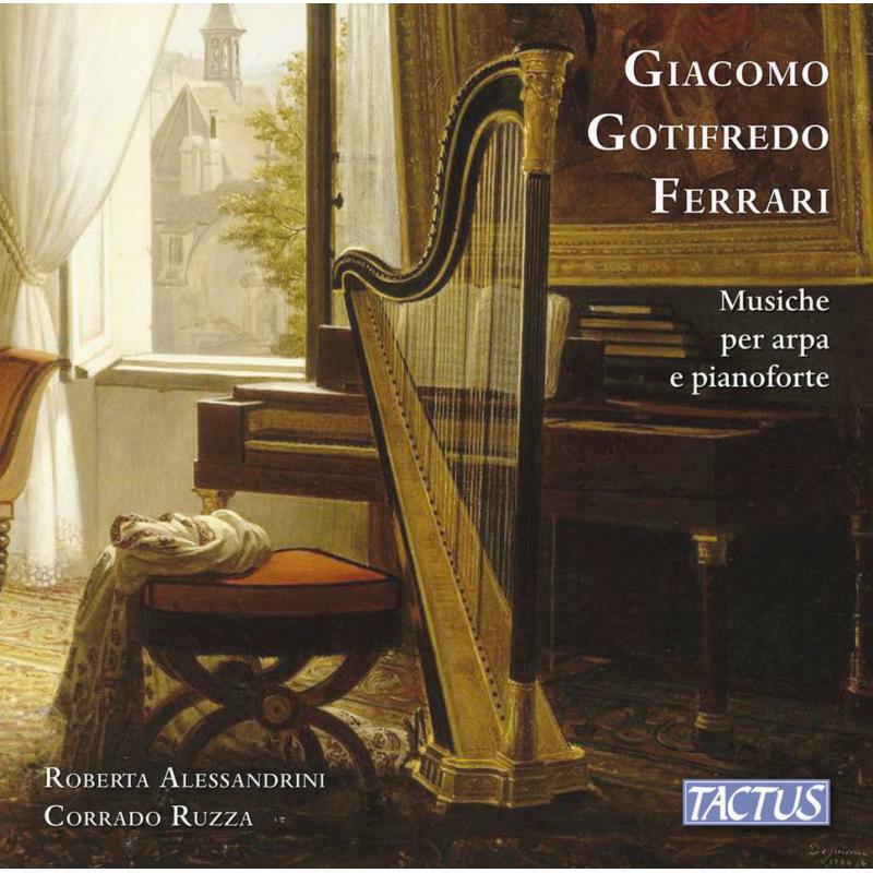 Picture of Alessandrini/Ruzza - Giacomo Gotifredo Ferrari: Music for Harp and Piano
