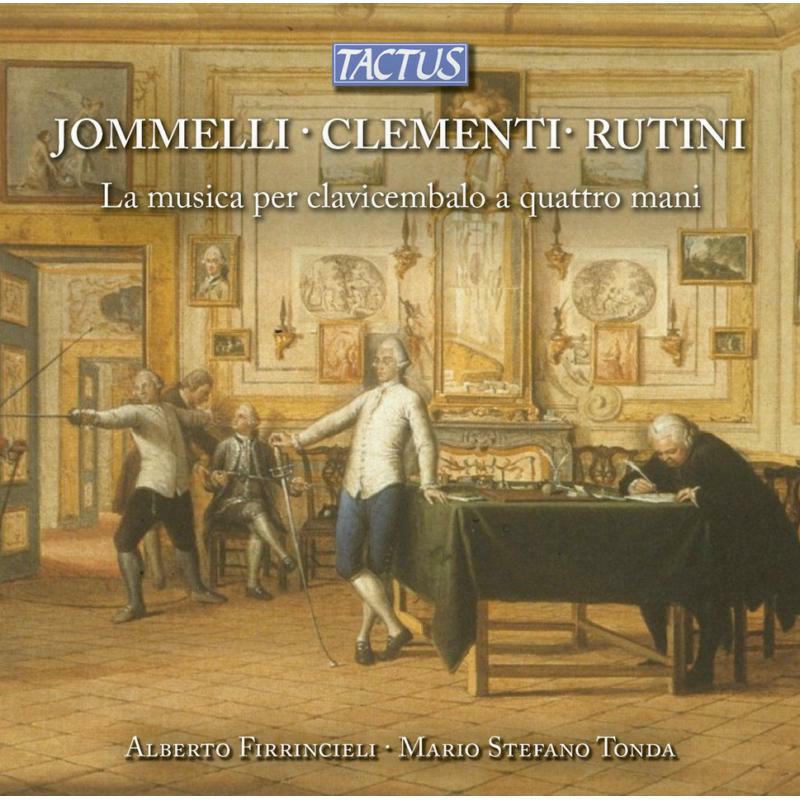 Picture of Firrincieli/Tonda - Niccol� Jommelli, Muzio Clementi, Giovanni Rutini: Four Hands Music For Harpsichord