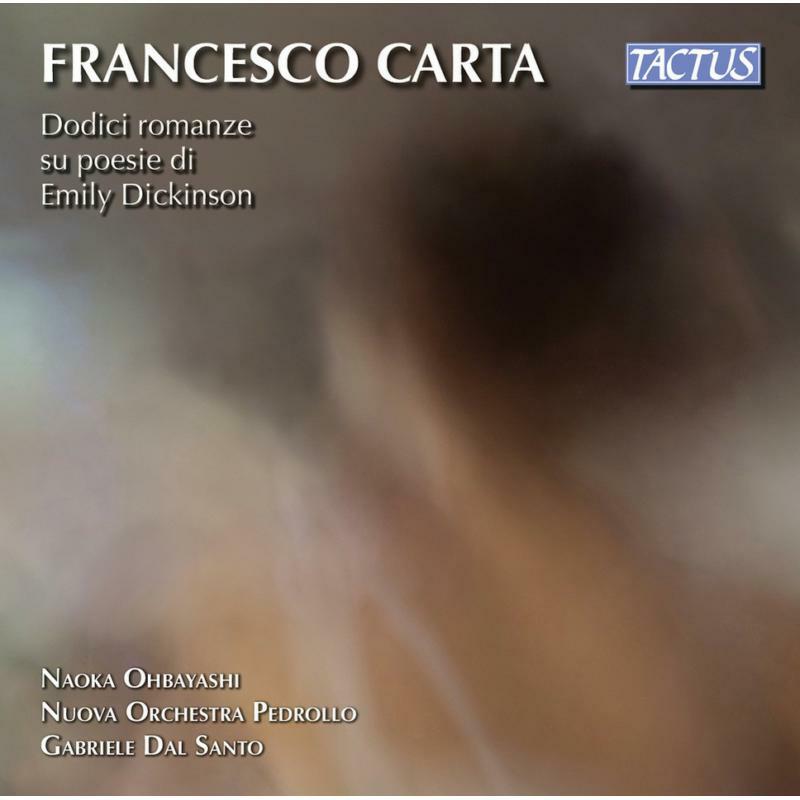 Picture of Various - Francesco Carta: Twelve Songs on Poems by Emily Dickinson