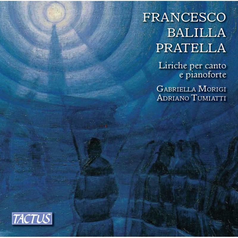 Picture of Morigi/Tumiatti - Francesco Balilla Pratella: Songs for voice and piano