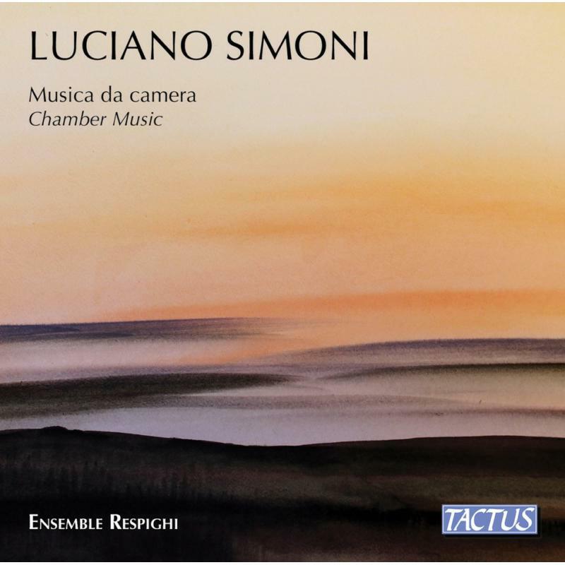 Picture of Ensemble Respighi - Luciano Simoni: Chamber Music