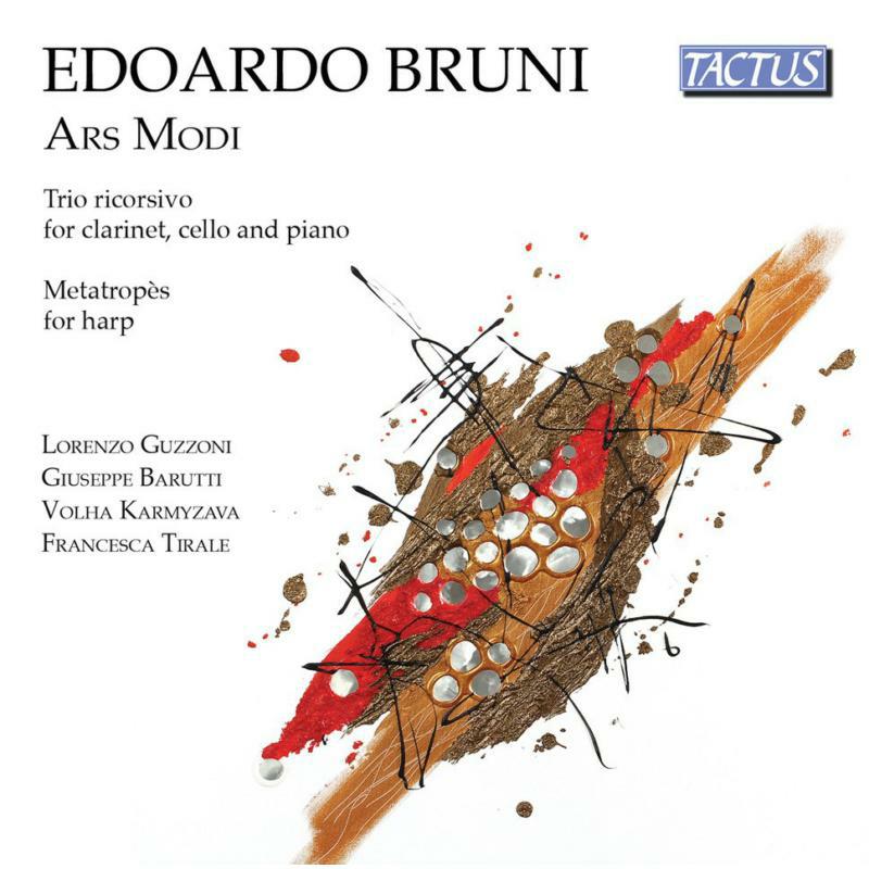Picture of Various - Edoardo Bruni: Ars Modi, Trio ricorsivo, Metatrop?s