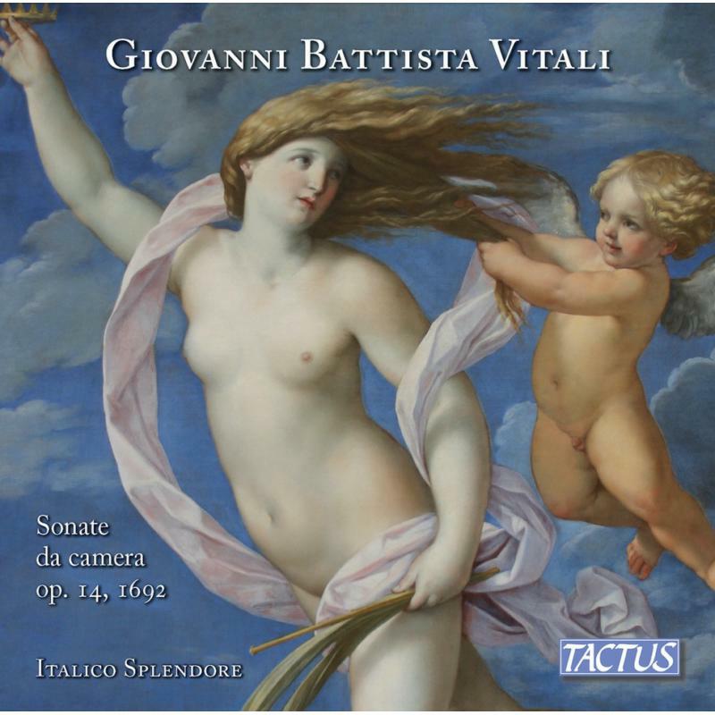 Picture of Italico Splendore - Giovanni Battista Vitali: Sonate da camera, Op. 14, 1692