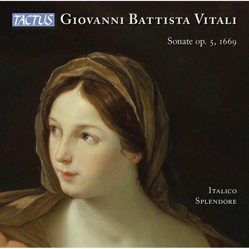 Picture of Italico Splendore - Giovanni Battista Vitali: Sonatas, Op. 5, 1669
