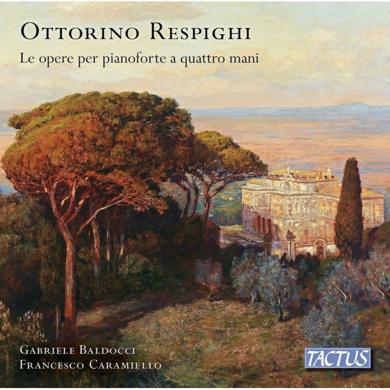 Picture of Baldocci/Caramiello - Ottorino Respighi: The works for piano, four hands