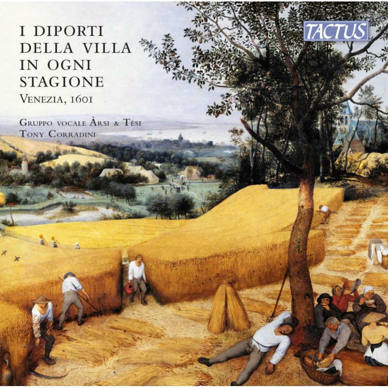 Picture of Vocal Ensemble Arsi & Tesi - The Pastimes of the Villa in Each Season, Venice 1601