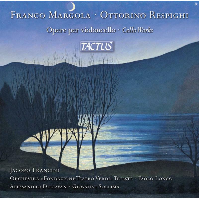 Picture of Francini/Deljavan/Sollima - Franco Margola, Ottorino Respighi: Cello Works
