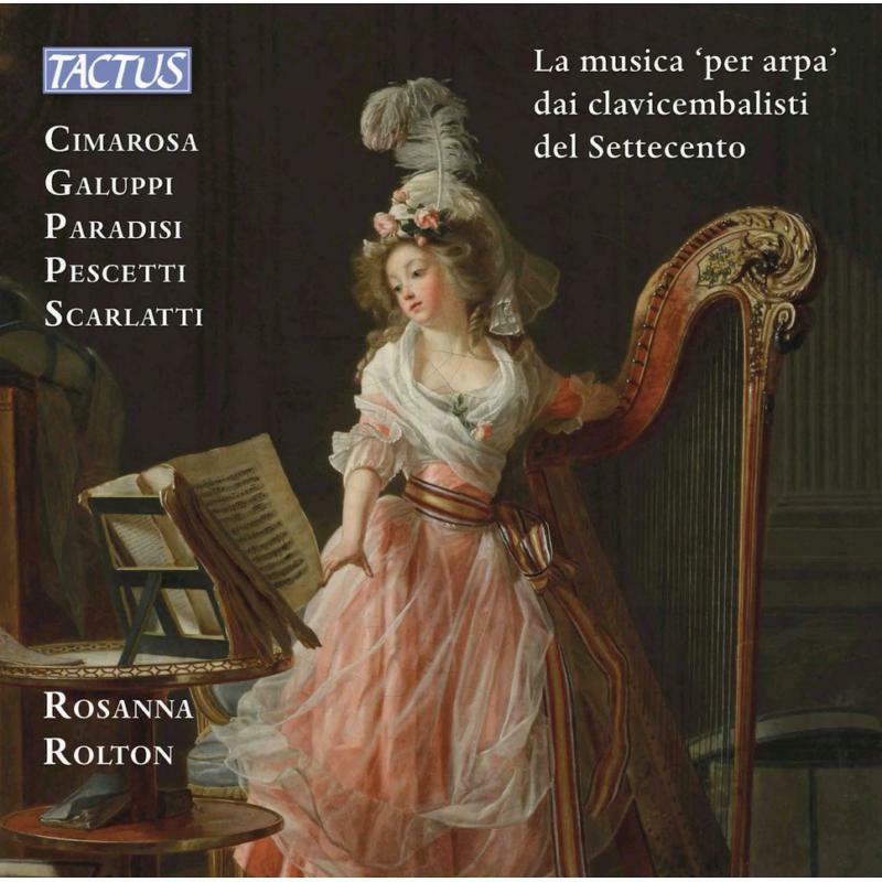 Picture of Rosanna Rolton - The Harp Music by the harpsichordists of the eighteenth century