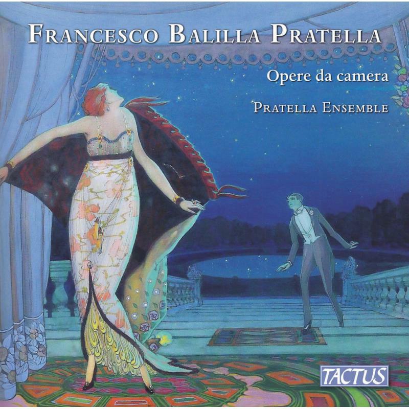 Picture of Pratella Ensemble - Francesco Balilla Pratella: Opere da Camera