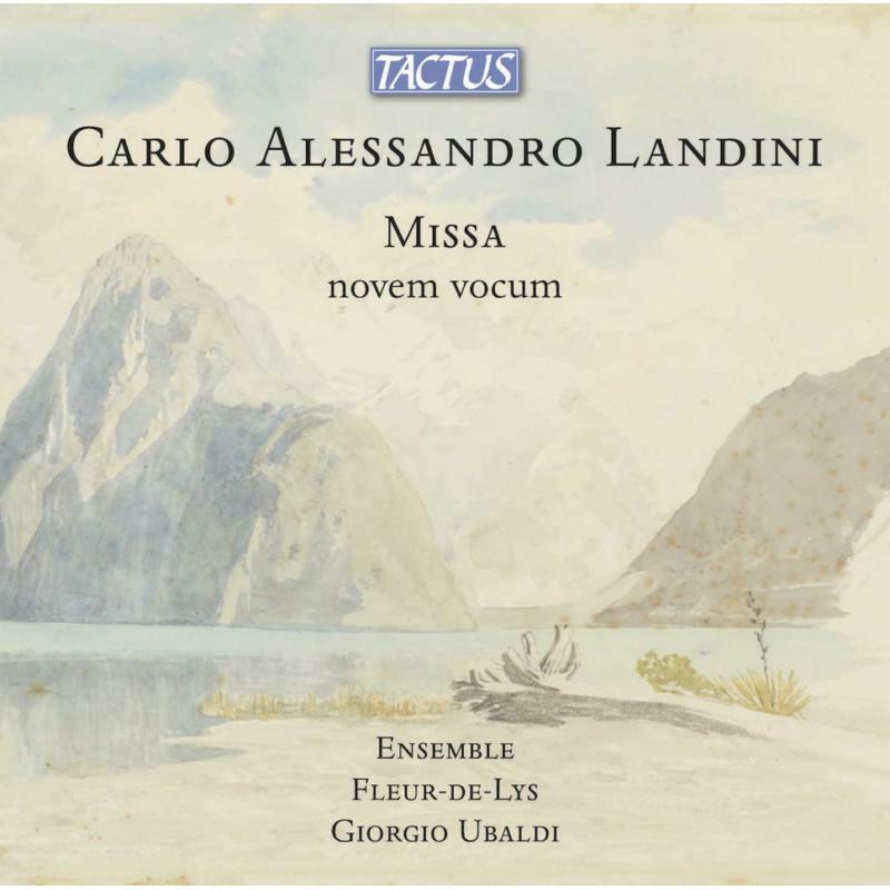 Picture of Ensemble Fleur-De-Lys/Ubaldi - Carlo Alessandro Landini: Missa novem vocum