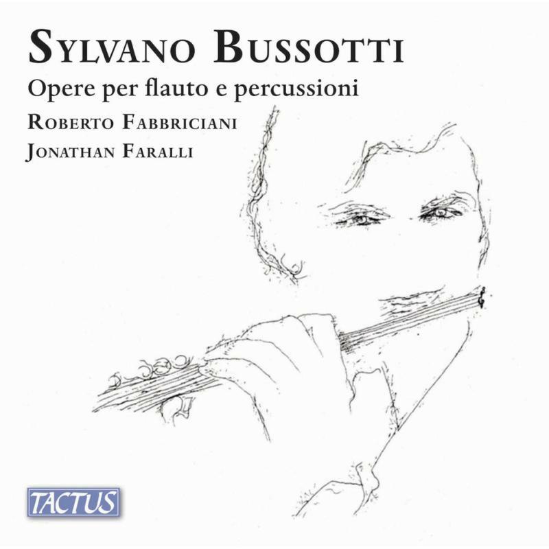 Picture of Fabbriciani/Faralli - Sylvano Bussotti: Works for flute and percussion