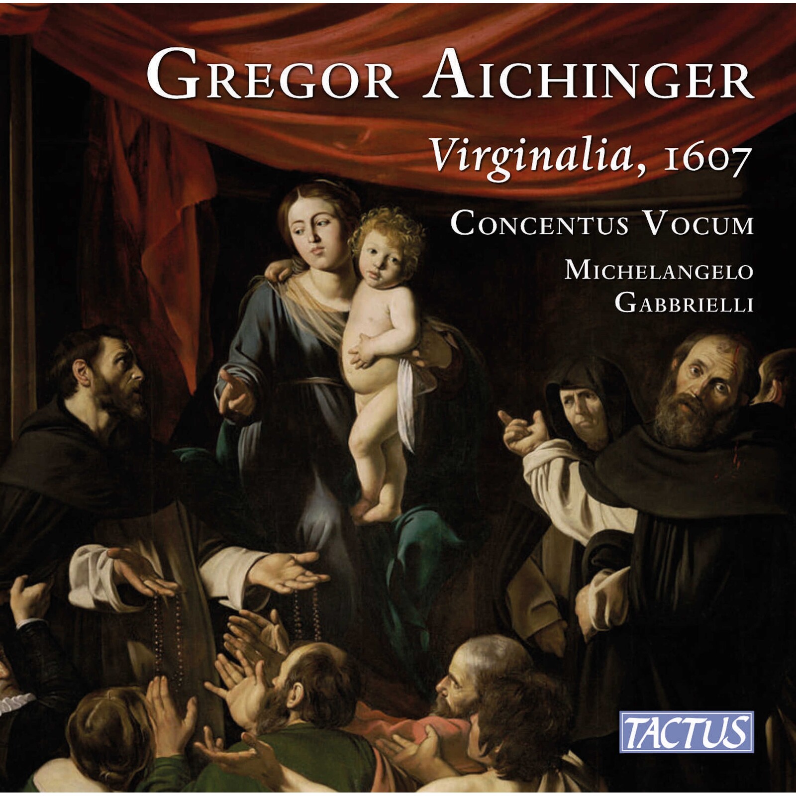 Picture of Concentus Vocum; Michelangelo Gabbrielli - Gregor Aichinger: Virginalia, 1607