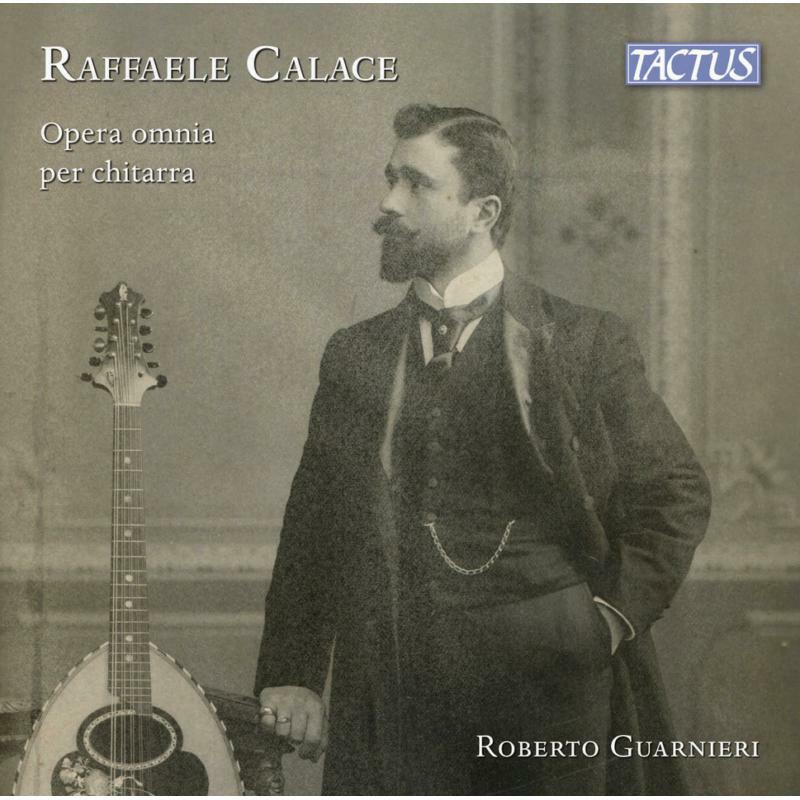 Picture of Roberto Guarnieri - Raffaele Calace: Complete guitar works
