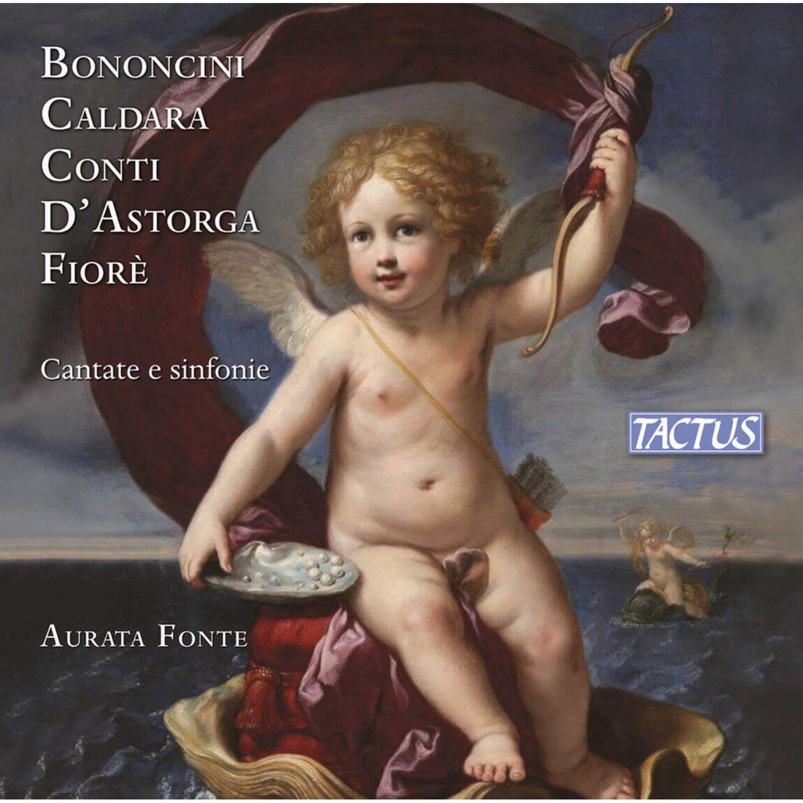 Picture of Aurata Fonte - Bononcini; Caldara; Conti; D'Astorgia; Fiore: Cantatas and Sinfonias