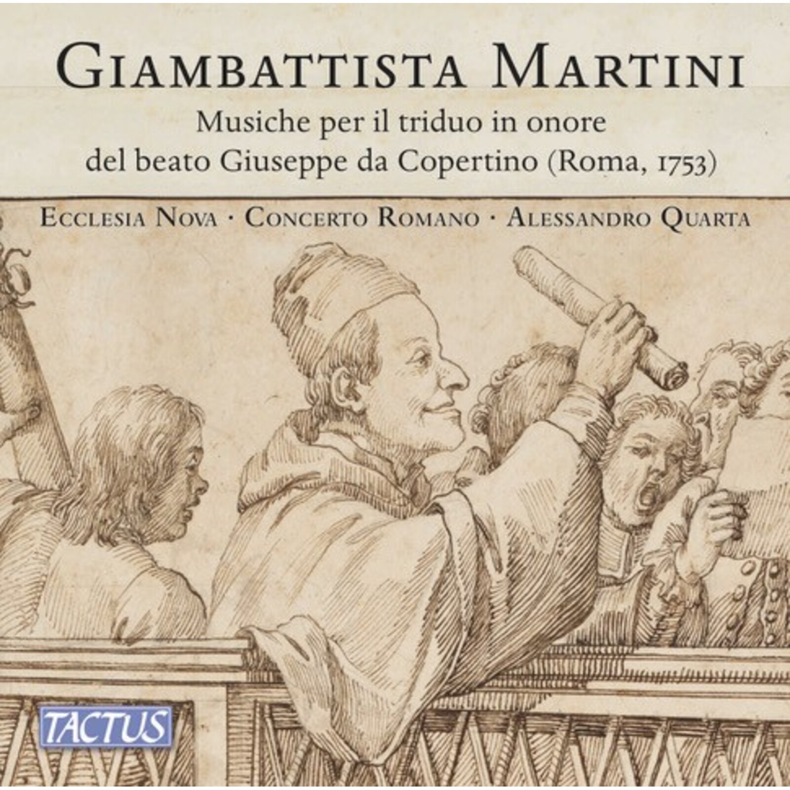 Picture of Ecclesia Nova; Concerto Romano; Alessandro Quarta - Giambattista Martini: Musiche per il triduo in onore del beato Giuseppe da Copertino (Roma, 1753)
