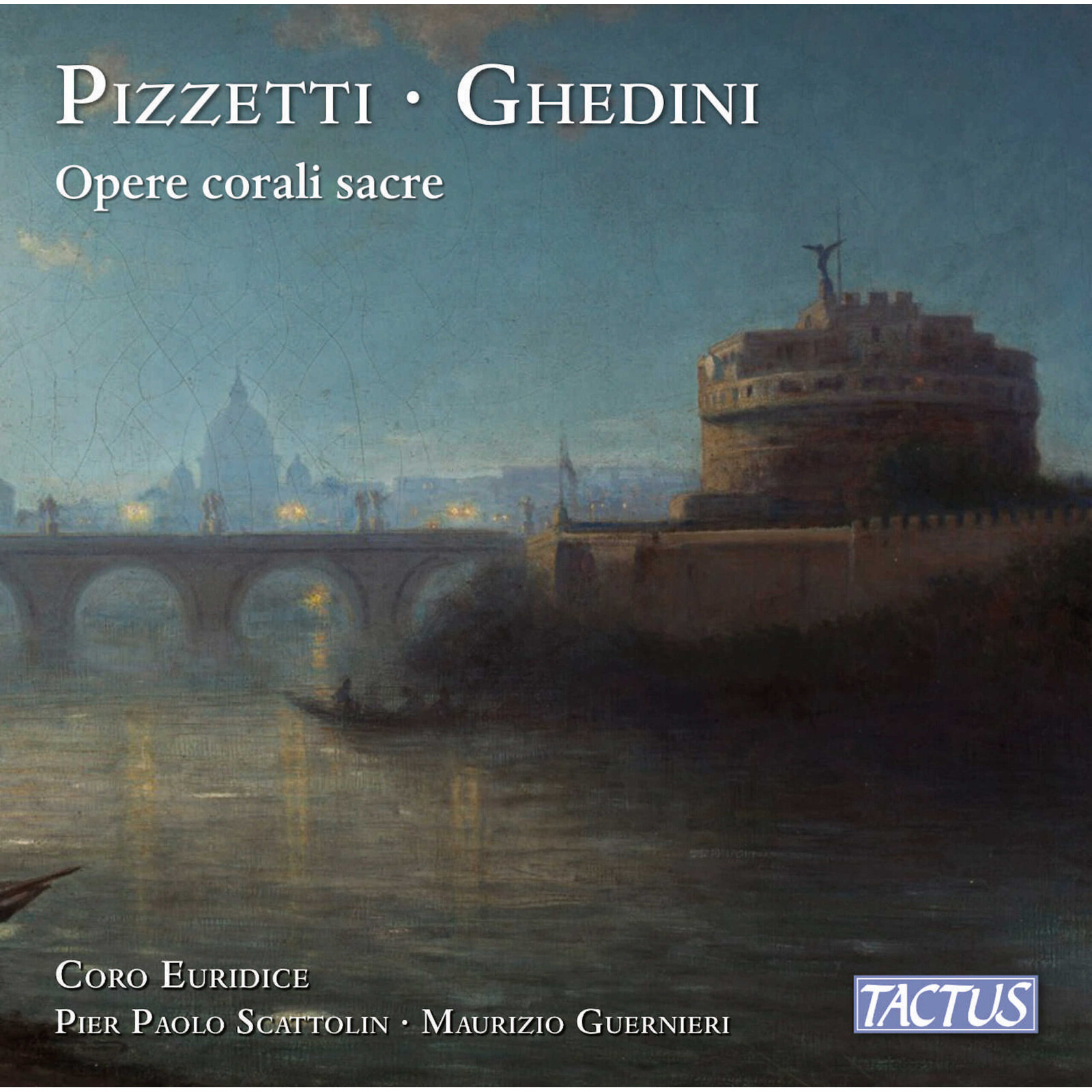 Picture of Coro Euridice; Pier Paolo Scattolin; Maurizio Guernieri - Ildebrando Pizzetti; Giorgio Federico Ghedini: Sacred choral works