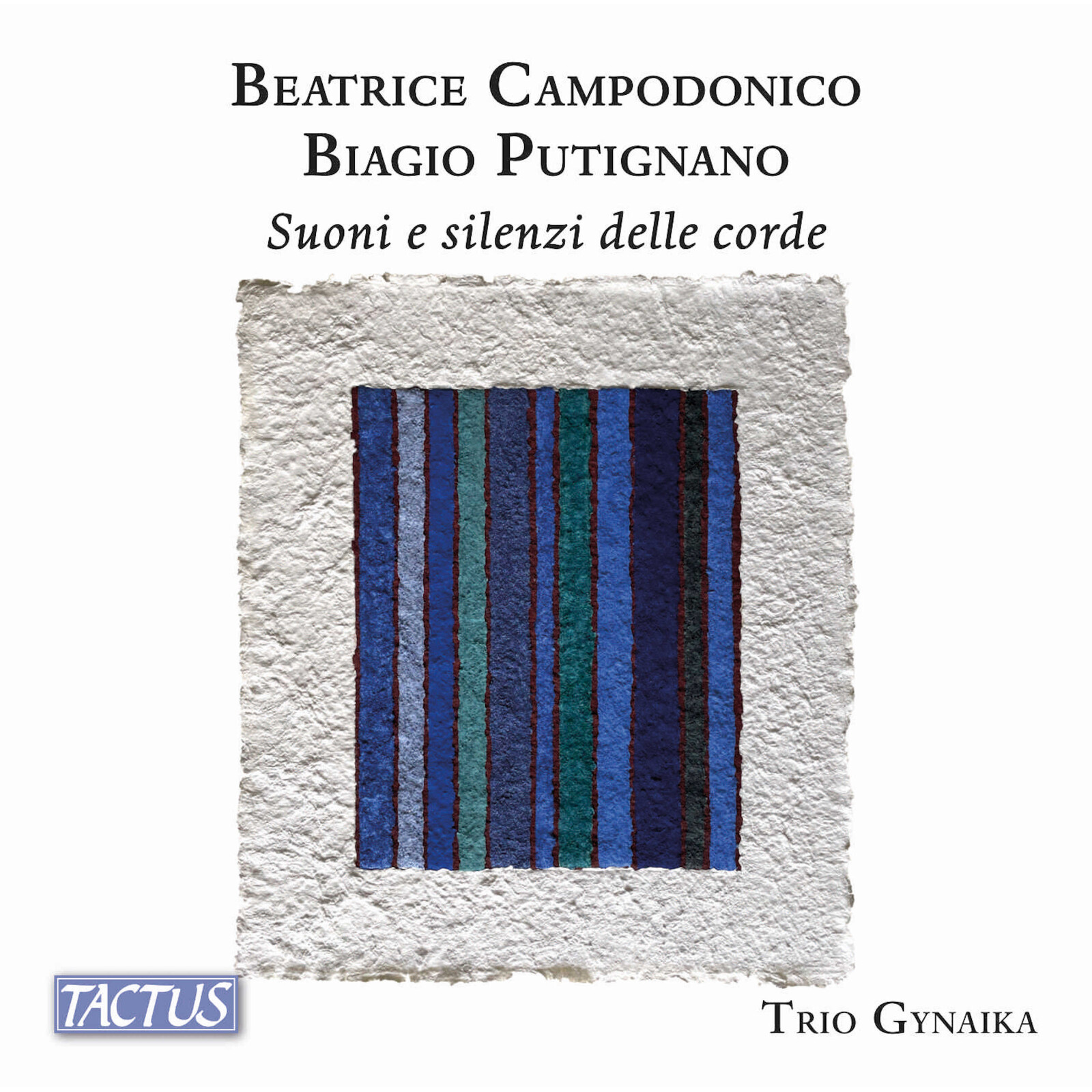 Picture of Trio Gynaika - Beatrice Campodonico; Biagio Putignano: Sounds and silences of the strings