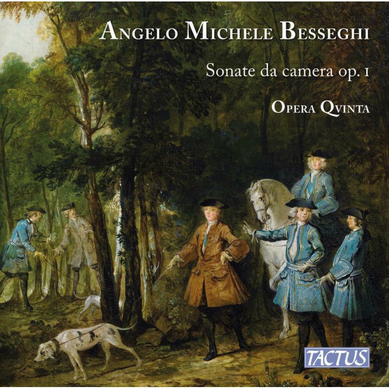 Picture of Opera Qvinta - Angelo Michele Besseghi: Sonate da camera, Op. 1