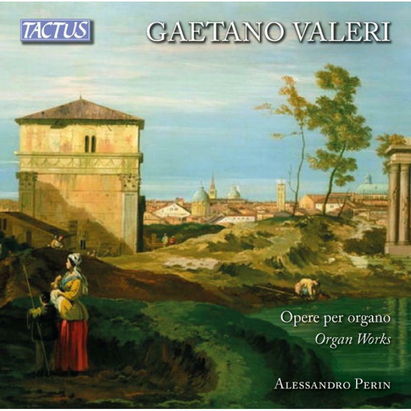 Picture of Perin/Loreggian - Gateano Valeri: Organ Works