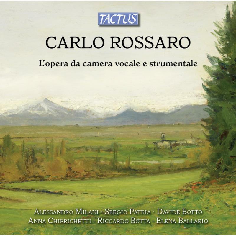 Picture of Various - Carlo Rossaro: The Vocal and Instrumental Chamber Music