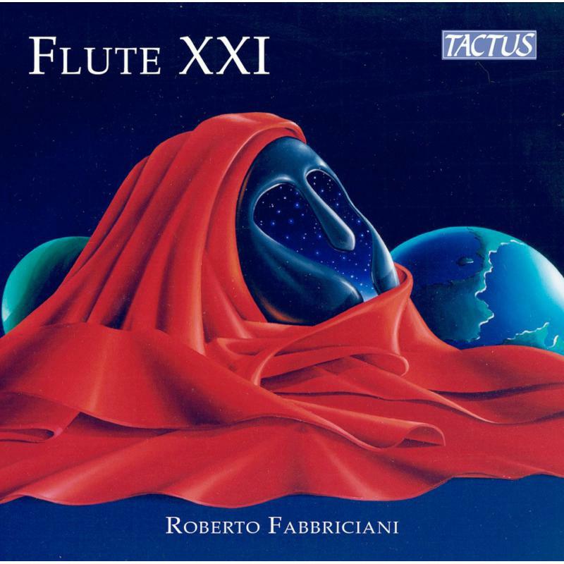 Picture of Roberto Fabbriciani - Flute XXI