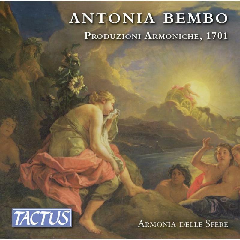 Picture of Armonia Delle Sfere - Antonia Bembo: Produzione Armoniche, 1701