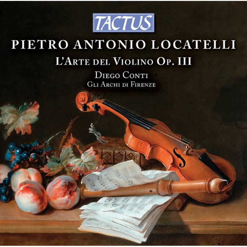 Picture of Archi Di Firenze/Conti - Pietro Antonio Locatelli: L'Arte del Violino, Op. III