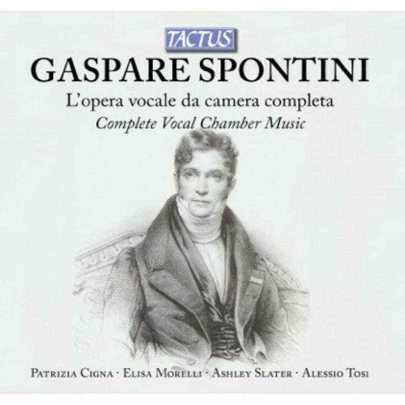 Picture of Cigna:Morelli:Slater:Tosi - Spontini: Complete Vocal Chamber Music