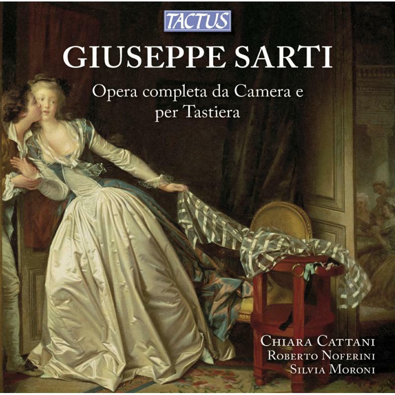 Picture of Cattani:Noferini:Moroni - Sarti: Complete Chamber Works