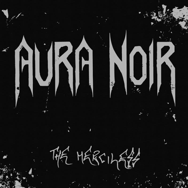 Picture of Aura Noir - The Merciless