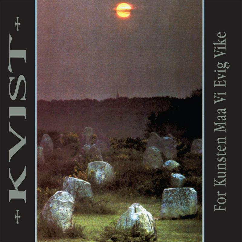 Picture of Kvist - For Kunsten Maa Vi Evig Vike