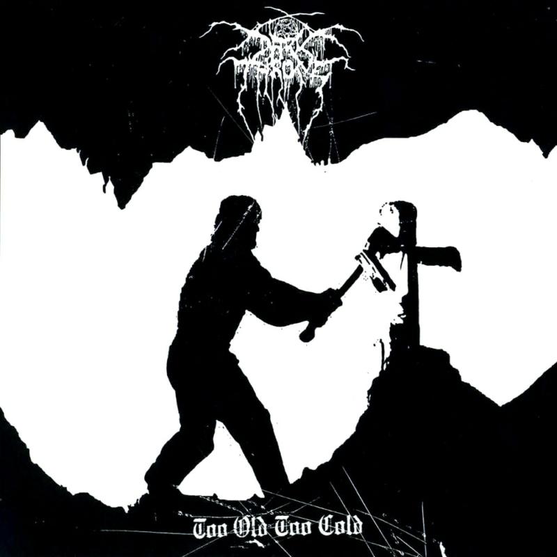 Picture of Darkthrone - Too Old Too Cold