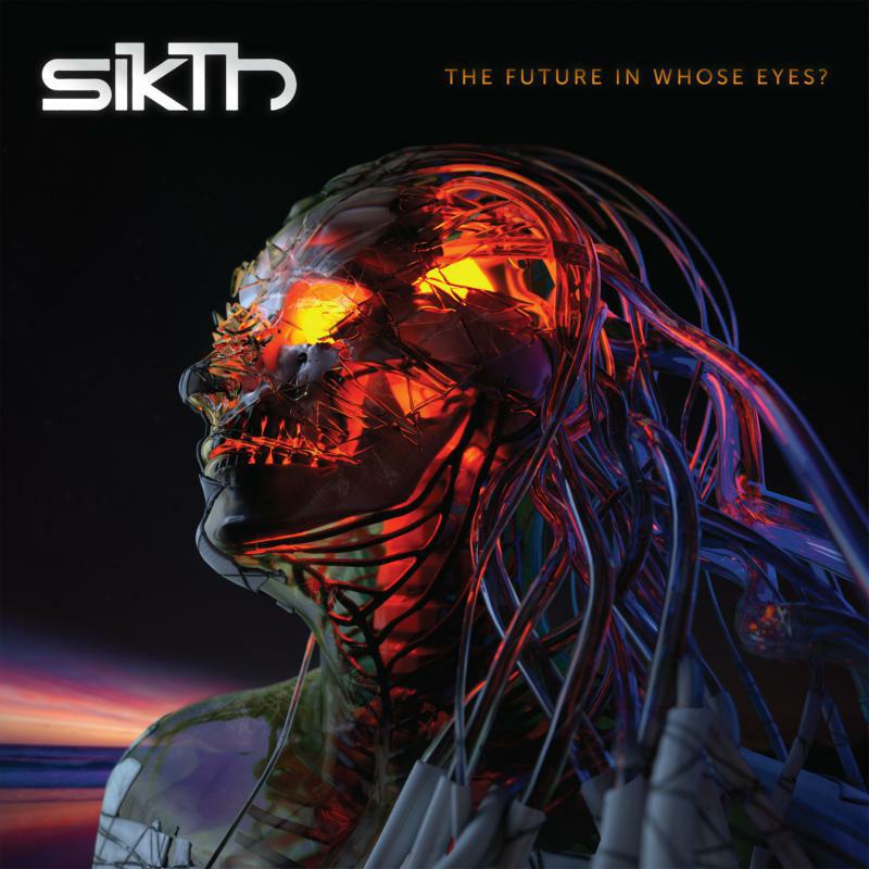 Picture of Sikth - The Future In Whose Eyes ?