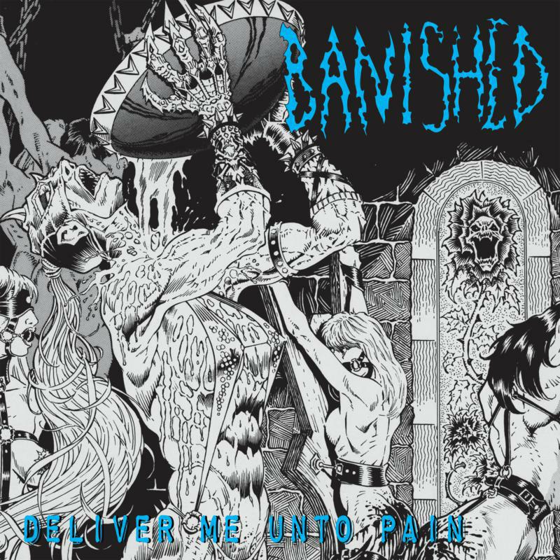 Picture of Banished - Deliver Me Unto Pain