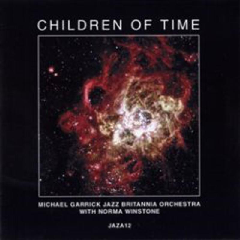 Picture of Michael Garrick Jazz Britannia Orchestra & Norma Winstone - Children Of Time