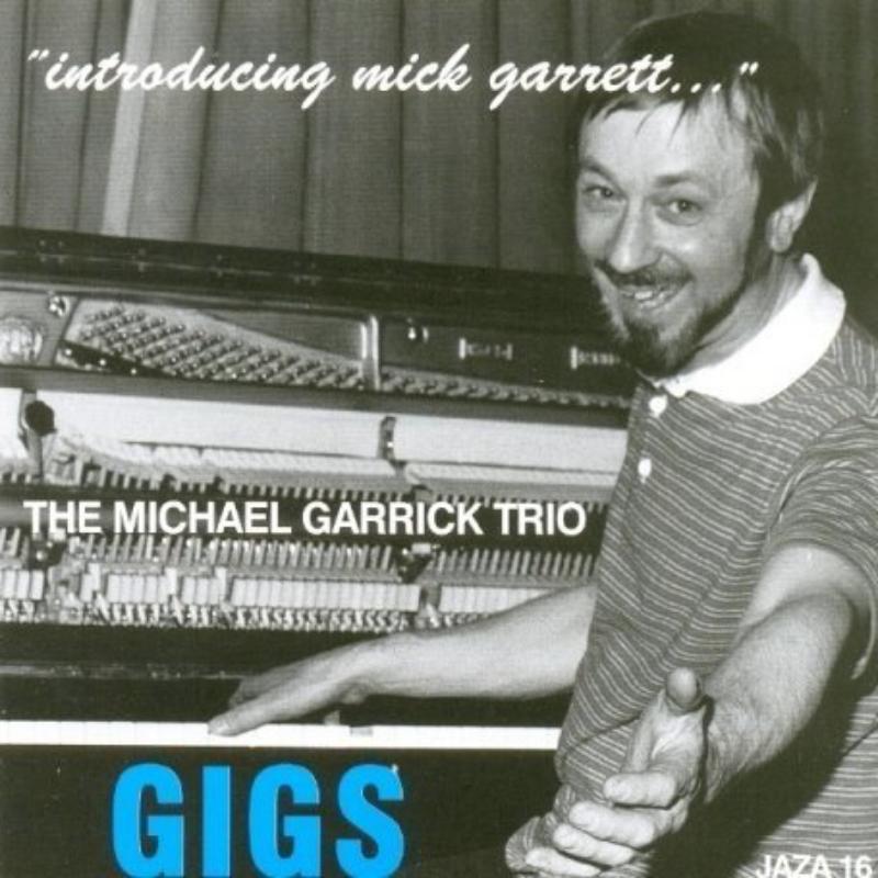 Picture of Michael Garrick Trio - Introducing Mick Garrett...