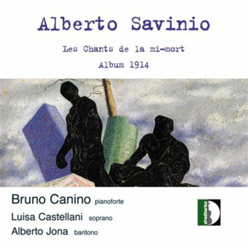 Picture of Canino/Castellani/Jona - Savinio: Les Chants de la mi-mort