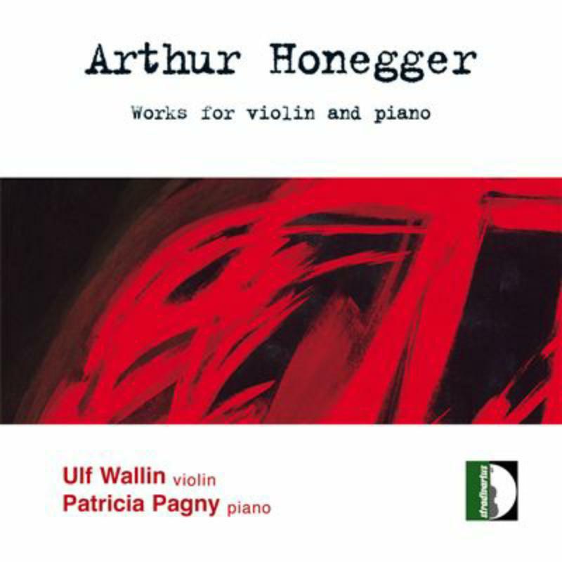 Picture of Wallin, Ulf/Pagny, Patricia - Honegger: Works for violin & piano