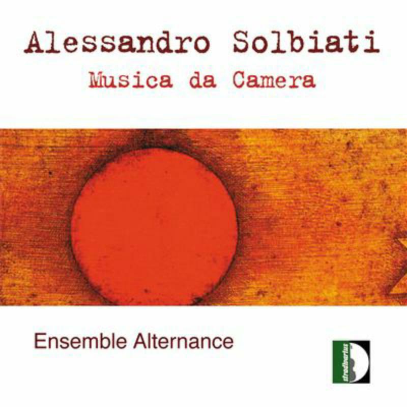 Picture of Ensemble Alternance - Solbiati: Chamber Music