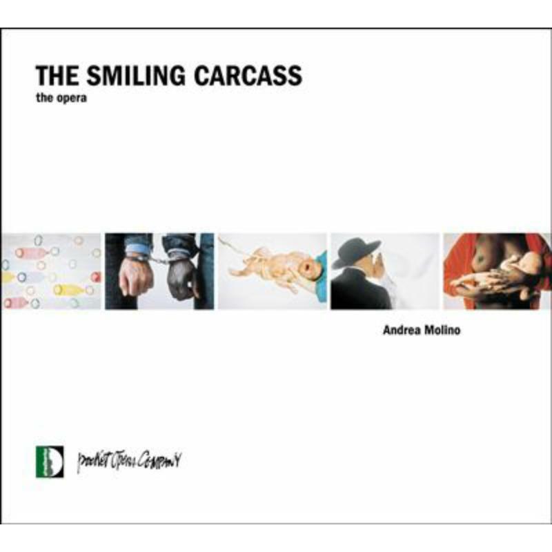 Picture of Pocket Opera Company - Molino: The smiling carcass