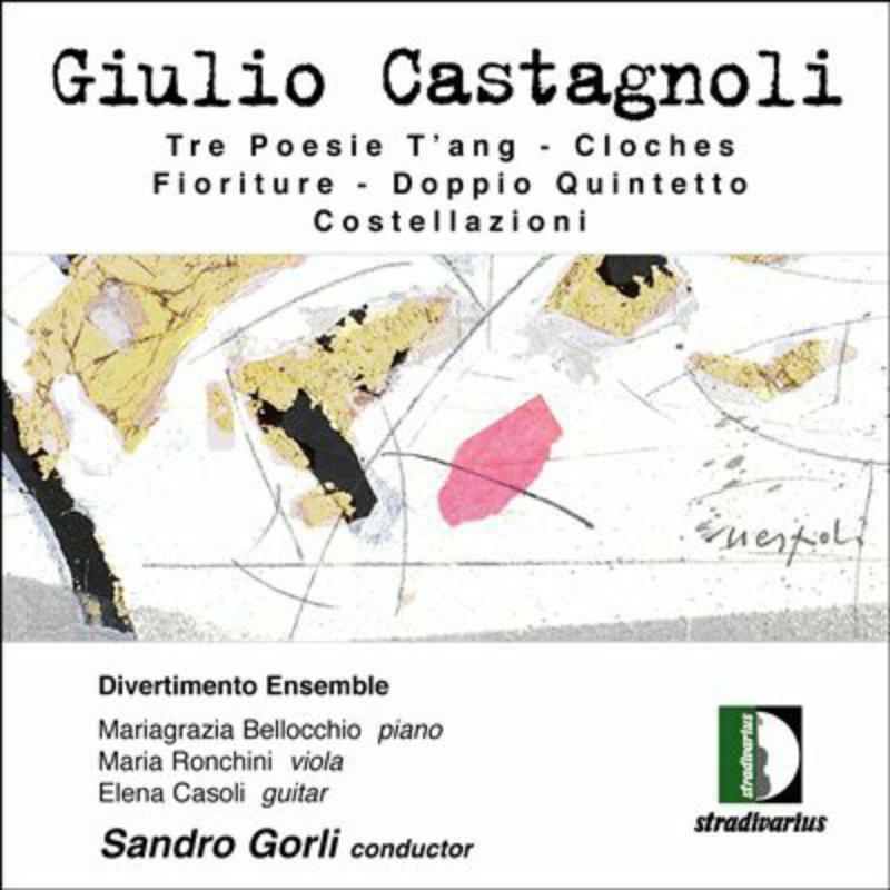 Picture of Divertimento Ensemble - Castagnoli: Tre poesie t'ang