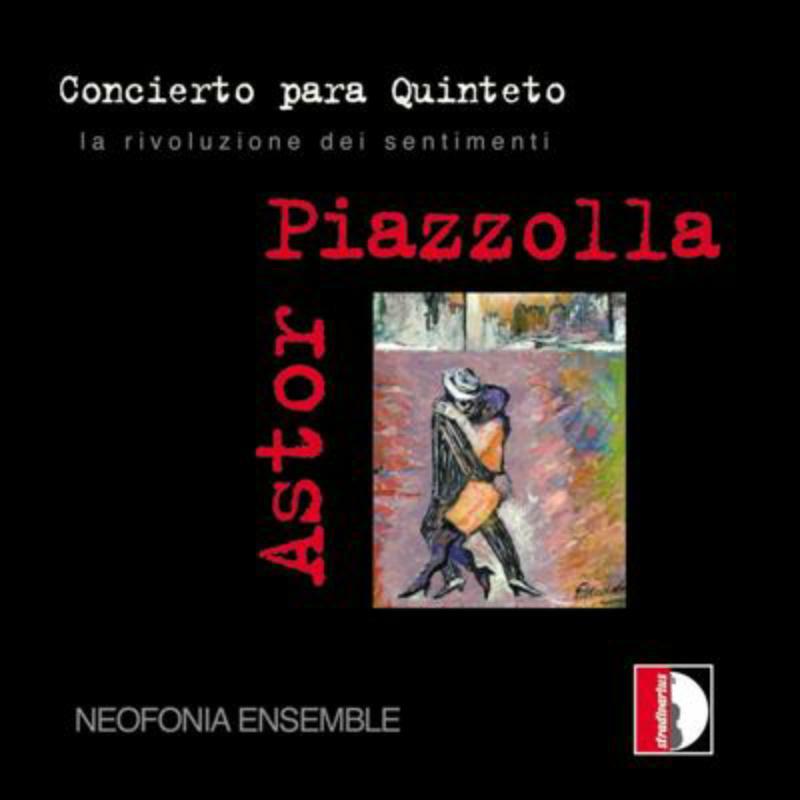 Picture of Neofonia Ensemble - Piazzolla: Concierto para quinteto