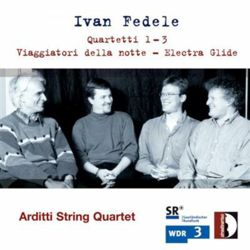 Picture of Arditti String Quartet - Fedele: Quartetti 1- 3