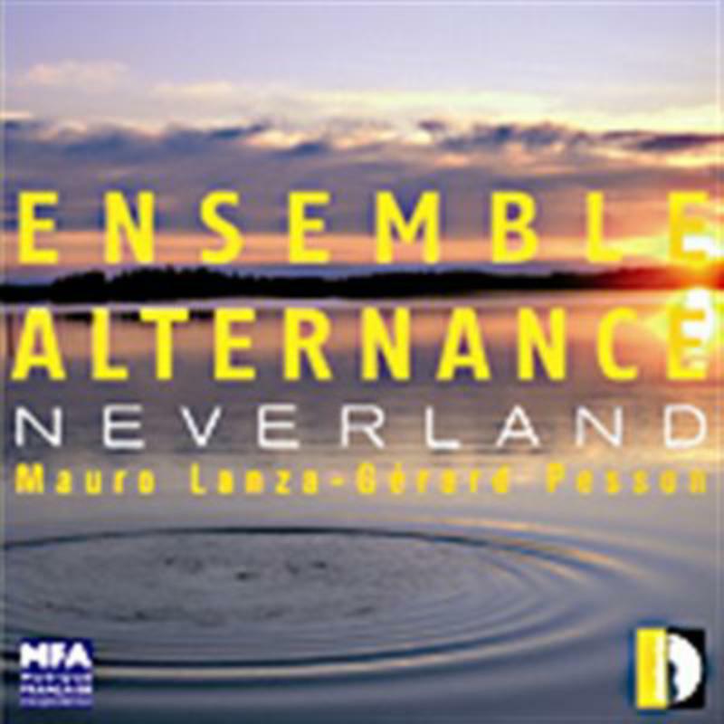 Picture of Ensemble Alternance - Lanza, Passon: Neverland