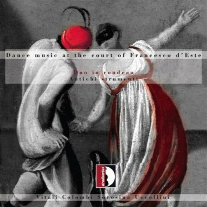 Picture of Antichi Strumenti - Dance music at the court of F.d'Este