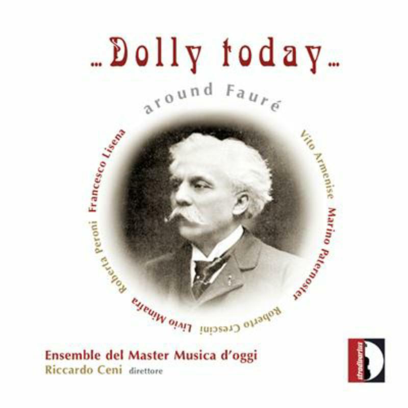 Picture of Ensemble Master Musica Doggi - Dolly today, around Faur�