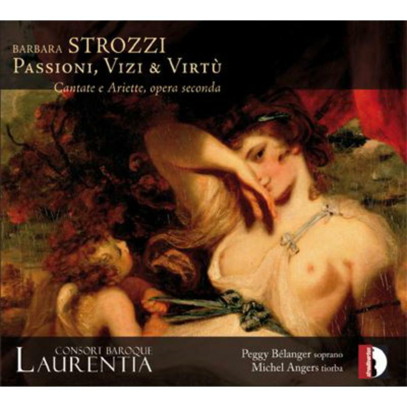 Picture of Belanger/Angers - Strozzi: Passioni, Vizi & Virt�