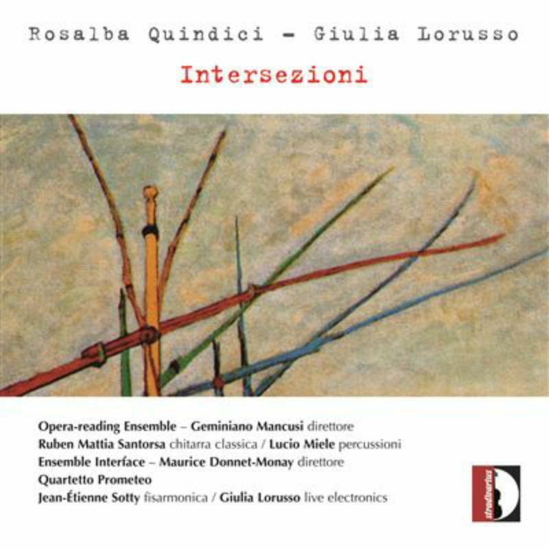 Picture of Opera Reading Ensemble - Quindici, Lorusso, Intersezioni