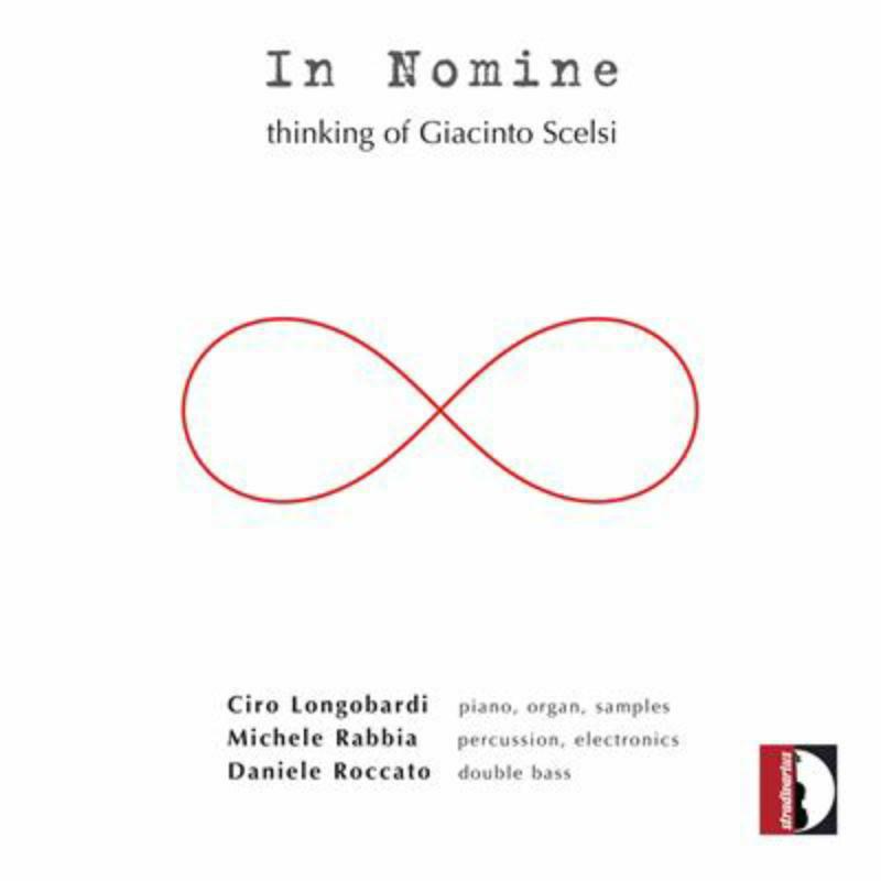 Picture of Longobardi/Rabbia/Roccato - Longobardi: In Nomine, thinking of Scelsi
